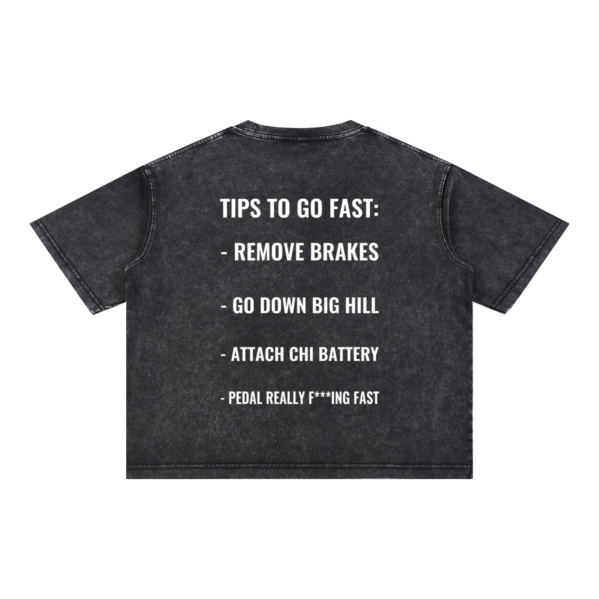 TIPS TO GO FAST T-Shirt